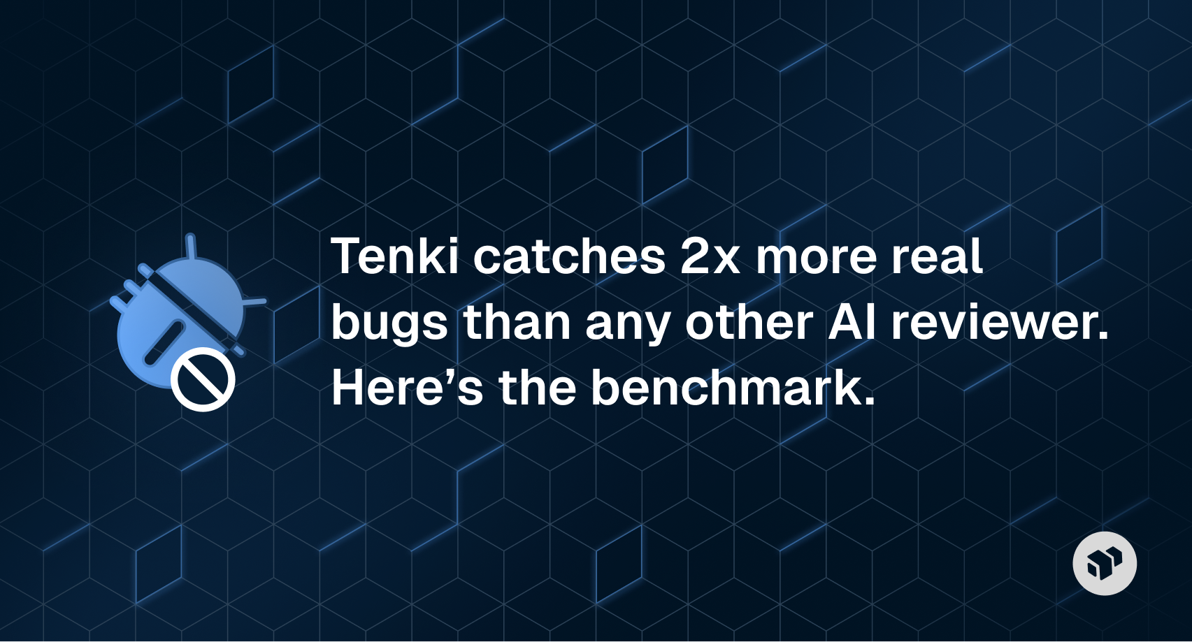 Tenki catches 2x more real bugs than any other AI reviewer